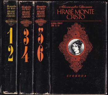 Hrabě Monte Cristo : Díl 1-3 - Alexandre Dumas, Alexandre Dumas, Alexandre Dumas, Alexandre Dumas (1975, Svoboda) - ID: 819779