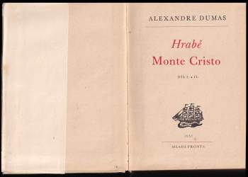 Alexandre Dumas: Hrabě Monte Cristo