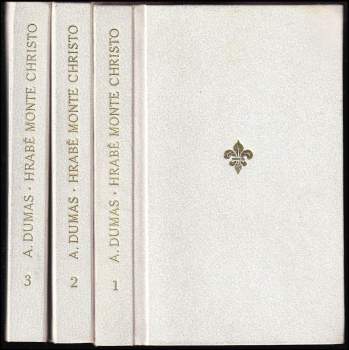 Alexandre Dumas: Hrabě Monte Cristo