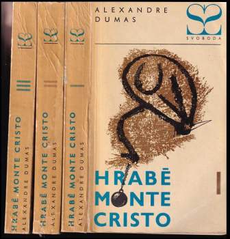 Alexandre Dumas: Hrabě Monte Cristo