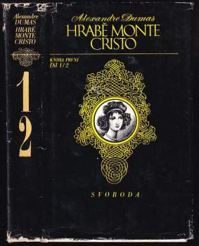 Alexandre Dumas: Hrabě Monte Cristo