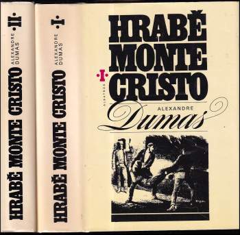 Alexandre Dumas: Hrabě Monte Cristo