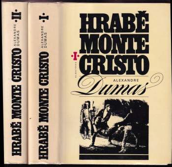 Alexandre Dumas: Hrabě Monte Cristo