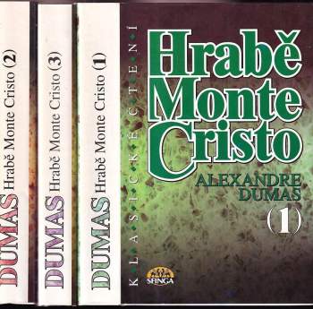 Alexandre Dumas: Hrabě Monte Cristo