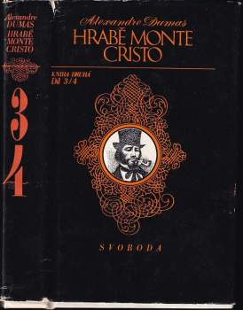 Hrabě Monte Cristo : Kniha druhá, díl 3/4 - Alexandre Dumas (1975, Svoboda) - ID: 832141