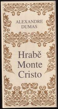 Alexandre Dumas: Hrabě Monte Cristo