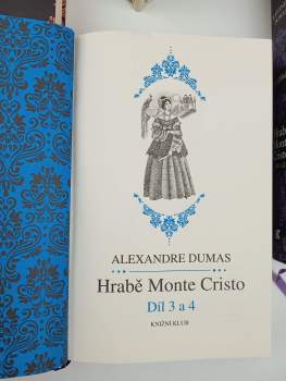 Alexandre Dumas: Hrabě Monte Cristo