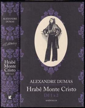 Alexandre Dumas: Hrabě Monte Cristo