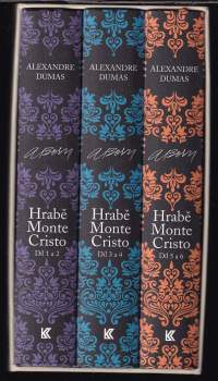 Alexandre Dumas: Hrabě Monte Cristo : Díl 1-3