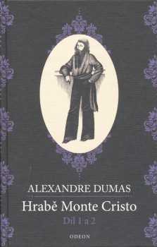 Alexandre Dumas: Hrabě Monte Cristo