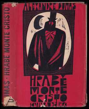 Hrabě Monte Cristo - kniha druhá : Kniha druhá - 3. a 4. díl - Alexandre Dumas (1963, Státní nakladatelství krásné literatury a umění) - ID: 265322