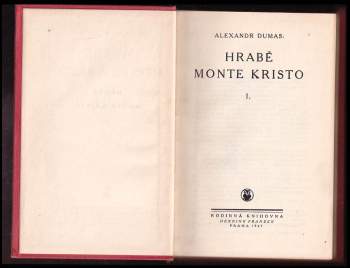 Alexandre Dumas: Hrabě Monte Kristo