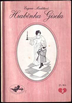 Eugenie Marlitt: Hraběnka Gisela