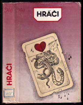 Hráči : Výbor z rus. a sovětských próz - Karel Teissig (1983, Lidové nakladatelství) - ID: 773998