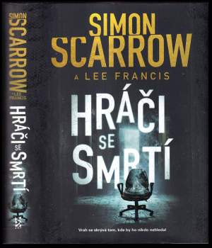 Simon Scarrow: Hráči se smrtí