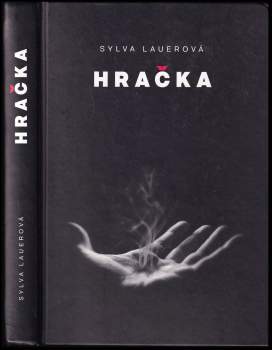 Sylva Lauerová: Hračka