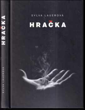 Sylva Lauerová: Hračka