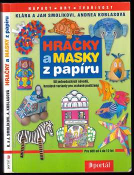Hračky a masky z papíru
