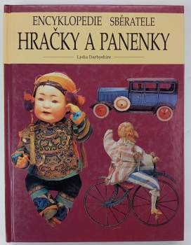 Lydia Darbyshire: Hračky a panenky
