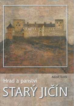 Hrad a panství Starý Jičín