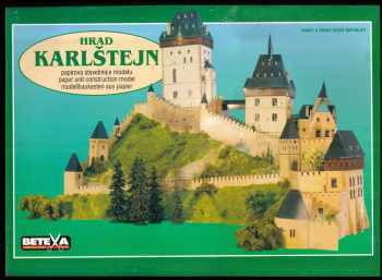 Hrad Karlštejn : papírová stavebnice modelu : = paper unit construction model : = Modellbaukasten aus Papier