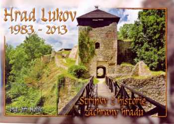 Jiří Holík: Hrad Lukov
