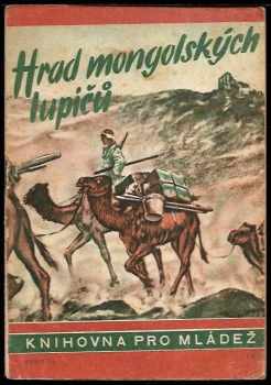 Hans Eduard Dettmann: Hrad mongolských lupičů