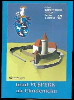 Hrad Pušperk na Chudenicku