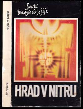 Teresa de Jesús: Hrad v nitru