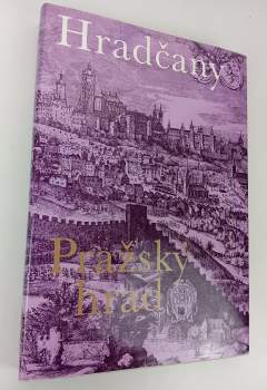 Hradčany, Pražský hrad