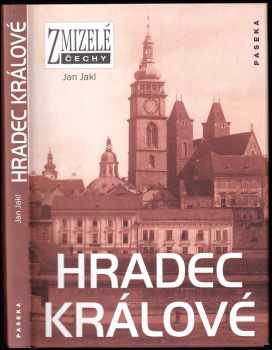 Jan Jakl: Hradec Králové