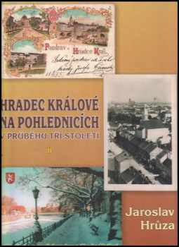 Hradec Králové na pohlednicích v průběhu tří století
