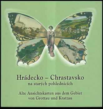 Vitalij Marek: Hrádecko-Chrastavsko na starých pohlednicích