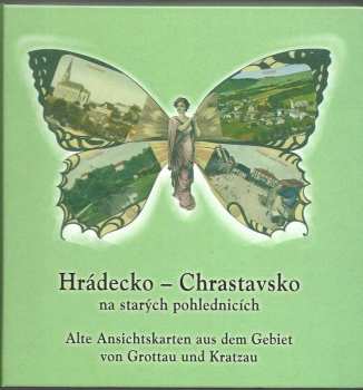 Hrádecko-Chrastavsko na starých pohlednicích