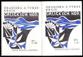 Hradiska a tvrze kraje Orlických hor