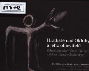 Miloš Hlava: Hradiště nad Okluky a jeho objevitelé