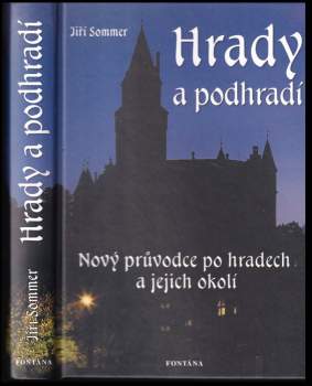 Jiří Sommer: Hrady a podhradí