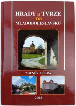 Hrady a tvrze na Mladoboleslavsku