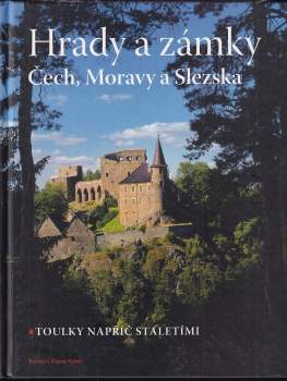 Hrady a zámky Čech, Moravy a Slezska