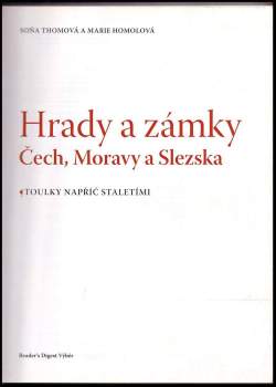 Soňa Thomová: Hrady a zámky Čech, Moravy a Slezska