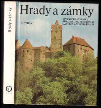 Vít Paloch: Hrady a zámky : Kreposti i zamki = Burgen und Schlösser = Castles and Châteaux : [Fot publikace].