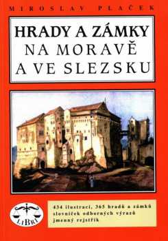 Hrady a zámky na Moravě a ve Slezsku