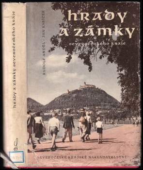 Rudolf Anděl: Hrady a zámky Severočeského kraje