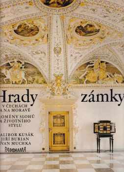 Jiří Burian: Hrady a zámky v Čechách a na Moravě