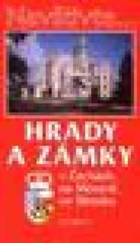 Hrady a zámky v Čechách, na Moravě, ve Slezsku