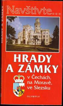 Hrady a zámky v Čechách, na Moravě, ve Slezsku
