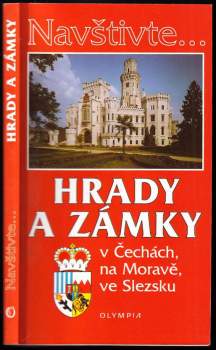 Hrady a zámky v Čechách, na Moravě, ve Slezsku