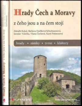 Zdeněk Kukal: Hrady Čech a Moravy