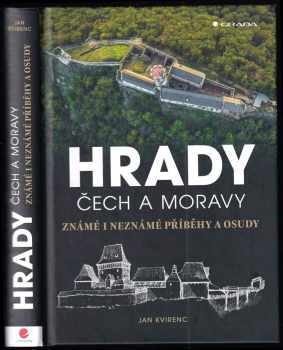 Jan Kvirenc: Hrady Čech a Moravy