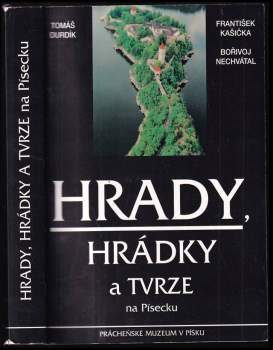Hrady, hrádky a tvrze na Písecku